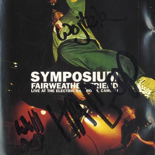 Symposium/Fairweather Friend Pt. 2